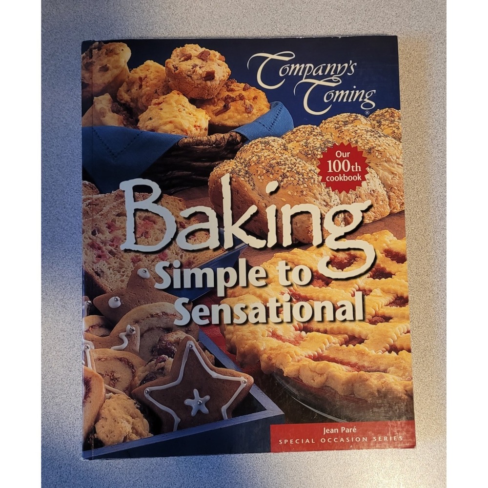 Company's Coming Baking- Simple to Sensational by Jean Pare